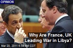 why-are-france-uk-leading-war-in-libya.jpeg