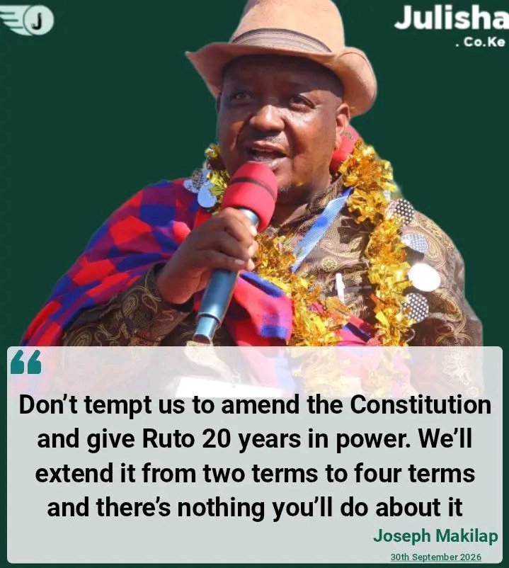 "Dont tempt us to amend the consitution and give Ruto 20 years in power"-Baringo North MP Joseph Makilap