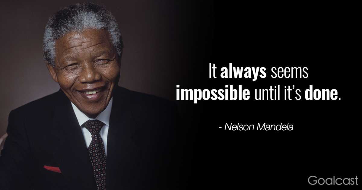 Inspiring-Nelson-Mandela-quotes-Always-seems-impossible-until-its-done.jpg