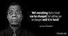 03_James_Baldwin_Quotes_Not_everything-1024x538.jpeg