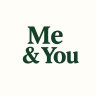 Me You