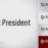 1PRESIDENT