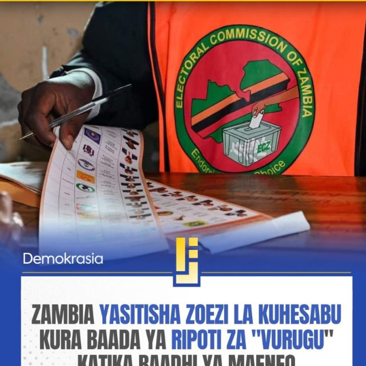 Zambia yasitisha zoezi la kuhesabu kura baada ya ripoti za "vurugu" katika baadhi ya maeneo