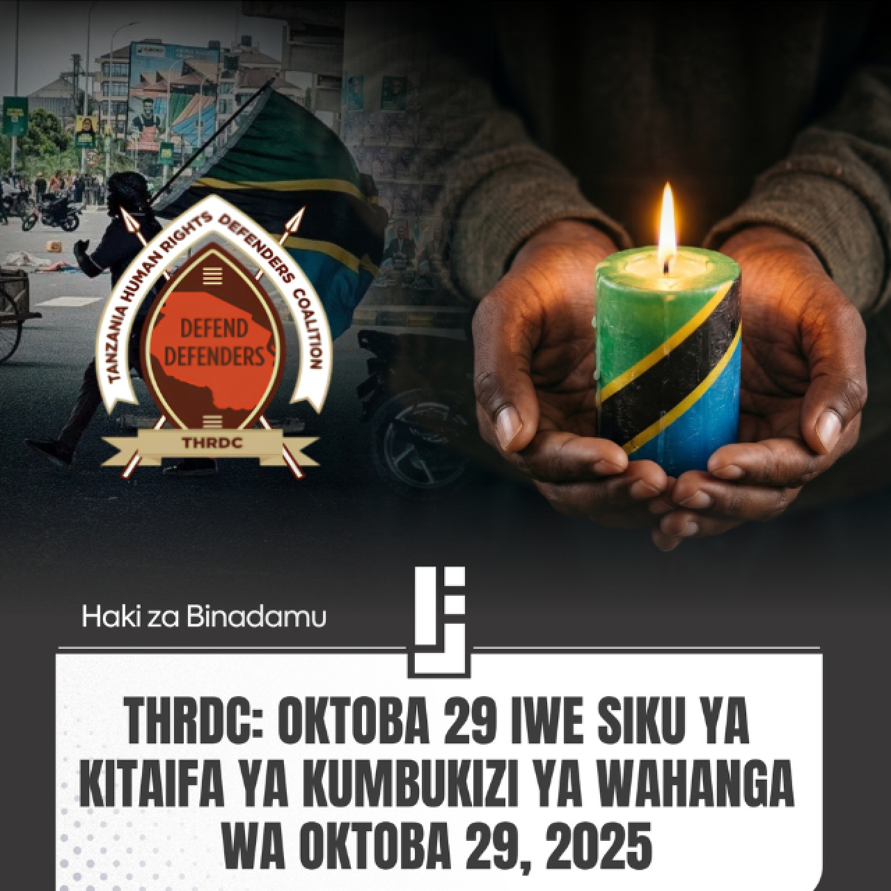 THRDC: Oktoba 29 iwe siku ya Kitaifa ya Kumbukizi ya wahanga wa Oktoba 29, 2025