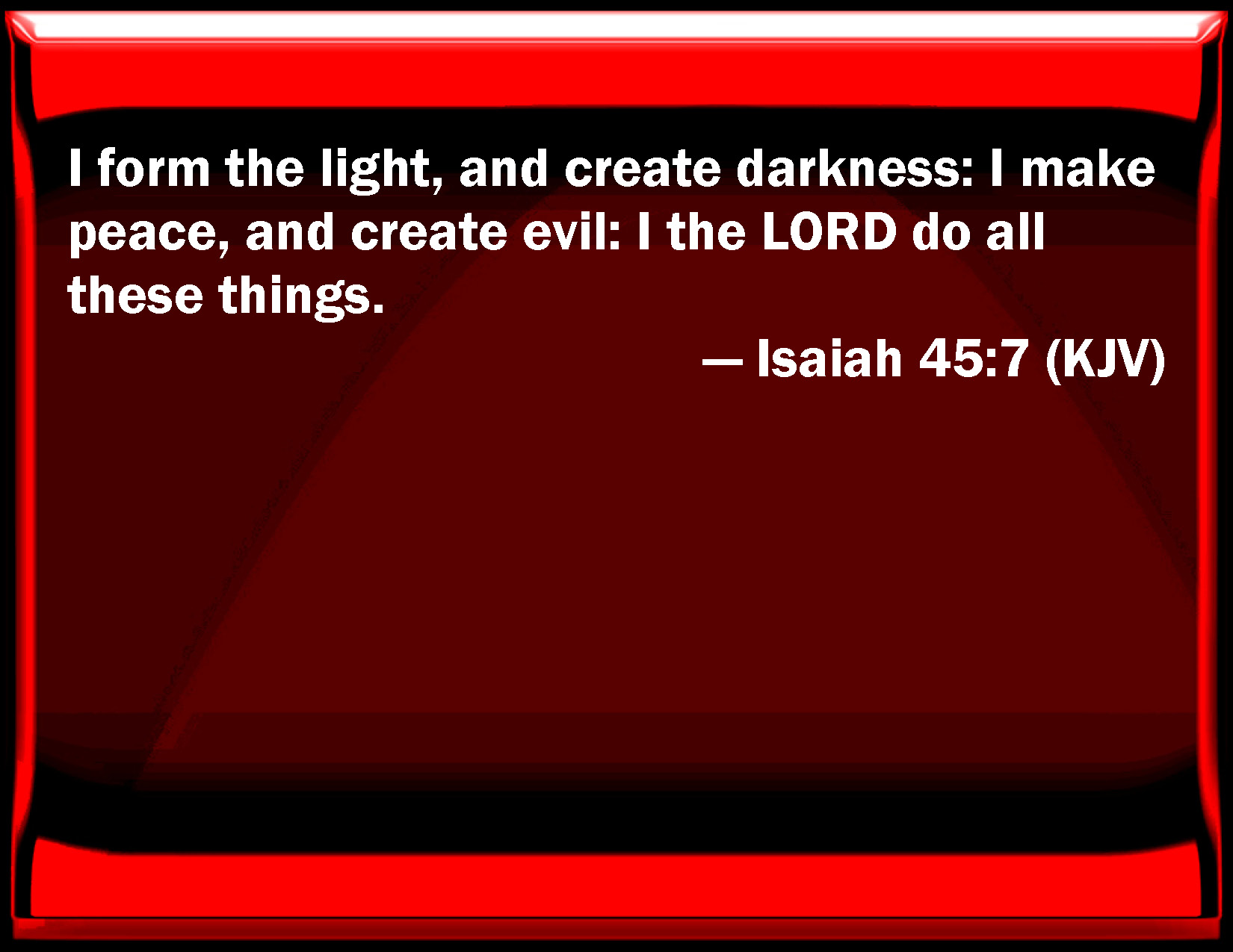 KJV_Isaiah_45-7.jpg