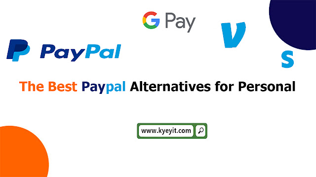 The Best Paypal Alternatives for Personal Use 2023